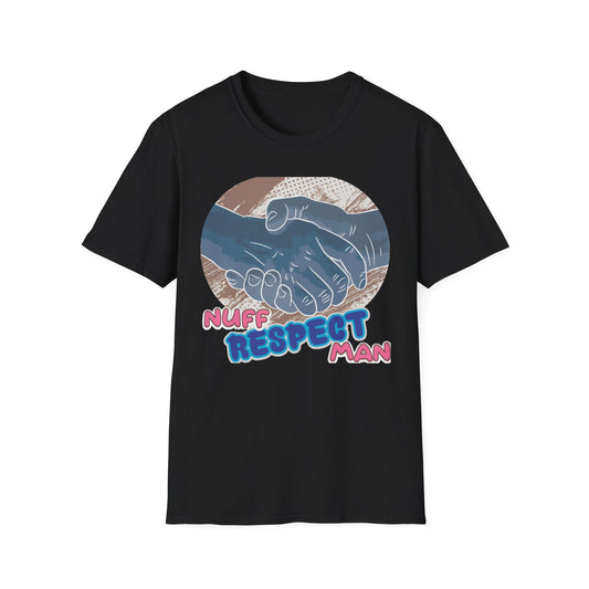 Unisex T-Shirt with Nuff Respect Design
