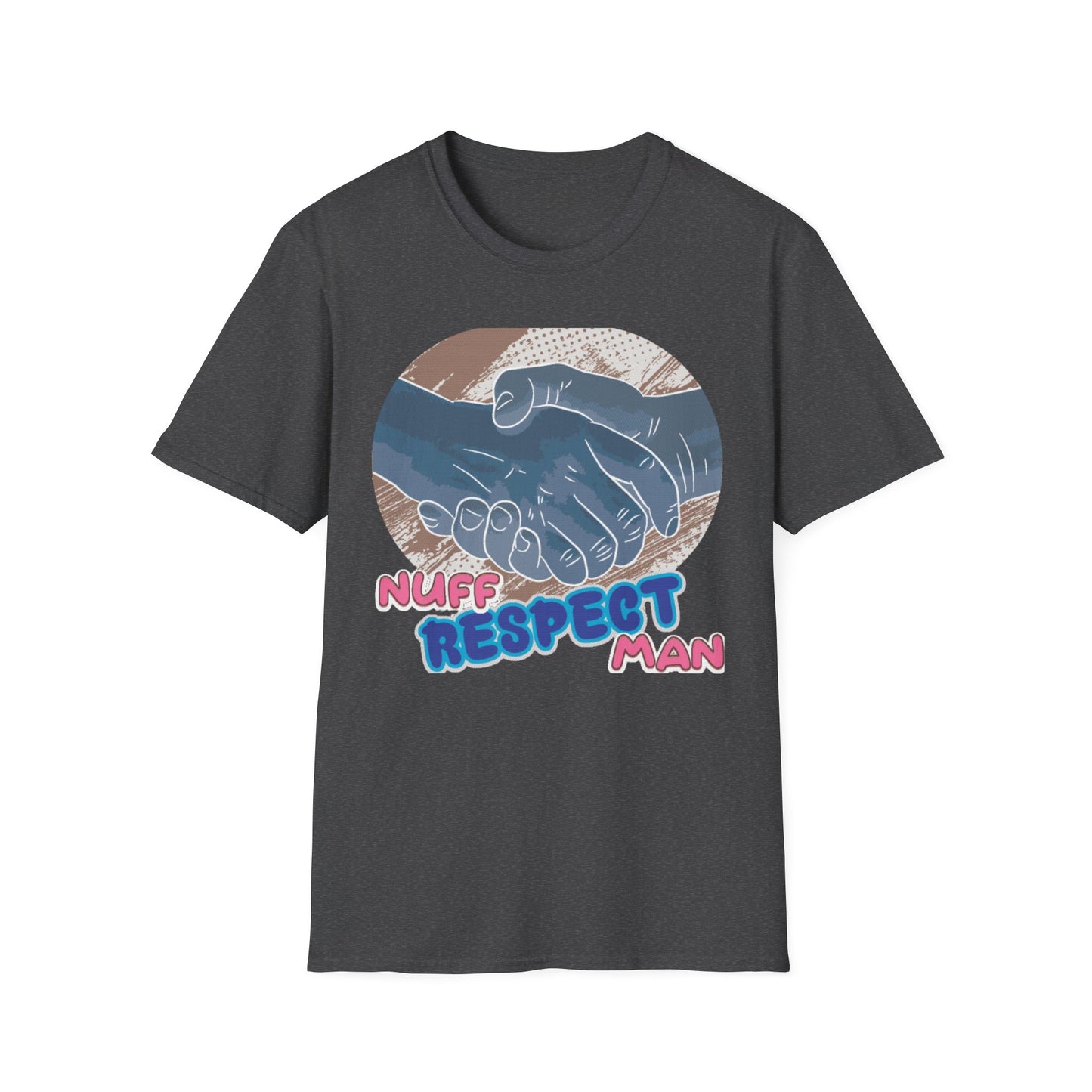 Unisex T-Shirt with Nuff Respect Design