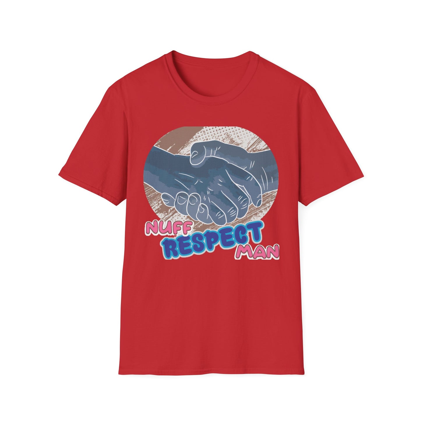 Unisex T-Shirt with Nuff Respect Design